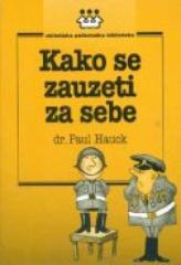 Kako se zauzeti za sebe