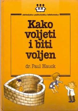 Kako voljeti i biti voljen