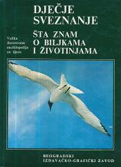 Dječje sveznanje: Šta znam o biljkama i životinjama