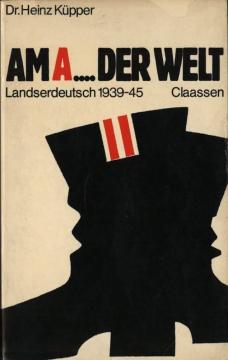 Am A.... der Welt, Landserdeutsch 1939-45