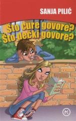 Što Cure Govore? Što Dečki Govore?