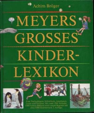 Meyers Grosses Kinderlexikon