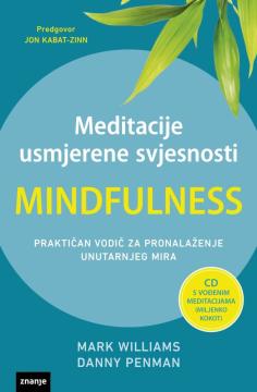 Meditacije usmjerene svijesnosti: Praktičan vodič za pronalaženje unutarnjeg mira