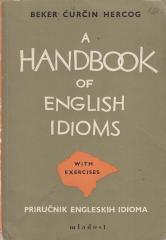 A Handbook Of English Idioms - Priručnik engleskih idioma