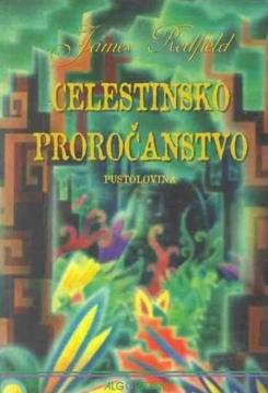 Celestinsko proročanstvo: Pustolovina