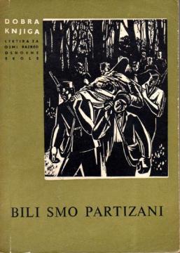 Bili smo partizani