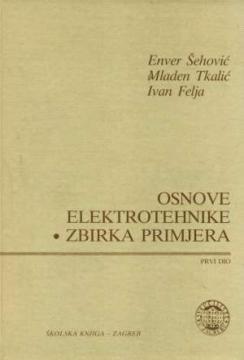 Osnove elektrotehnike - zbirka primjera, 1. dio
