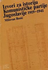 Izvori za istoriju Komunističke partije Jugoslavije (1919-1941)