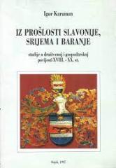 Iz prošlosti Slavonije, Srijema i Baranje