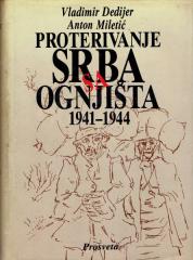 Proterivanje Srba sa ognjišta 1941 - 1944