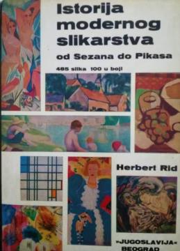 Istorija modernog slikarstva od Sezana do Pikasa