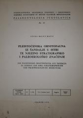 Pleistocenska ornitofauna iz Šandale u Istri te njezino stratigrafsko i paleoekološko značenje