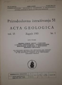 Acta Geologica : Granice između krede i tercijara u svjetlu stratigrafije i sedimentologije biolititnog kompleksa u Medvednici (sjeverna Hrvatska)