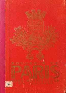 Souvenir de Paris, vues artistiques en couleurs