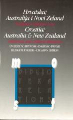 Hrvatska / Australija i Novi Zeland : Povijesni i kulturni odnosi