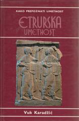 Kako prepoznati umetnost : Etrurska umetnost