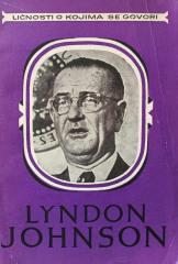 Ličnosti o kojima se govori - Lyndon Johnson