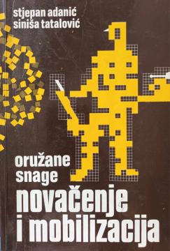 Oružane snage, novačenje i mobilizacija