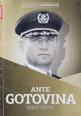 Ante Gotovina - Heroj i žrtva