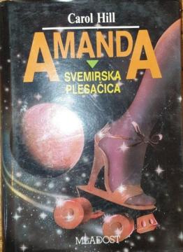 Amanda, Svemirska plesačica