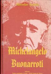 Michelangelo Buonarotti