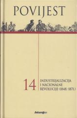 Povijest 14: Industrijalizacija i nacionalne revolucije (1848.-1871.)