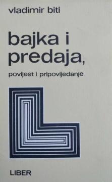 Bajka i predaja - povijest i pripovijedanje