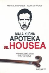 Mala kućna apoteka dr. Housea: Preporučena doza kultne serije