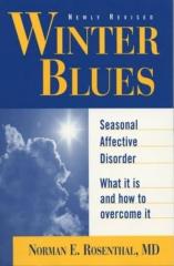 Winter Blues: Seasonal Affective Disorder - What It Is and How to Overcome It