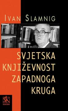 Svjetska književnost zapadnoga kruga od srednjega vijeka do današnjih dana