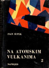 Na atomskim vulkanima 1-2