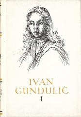 Pet stoljeća hrvatske književnosti #13: Ivan Gundulić I