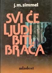 Svi će ljudi biti braća