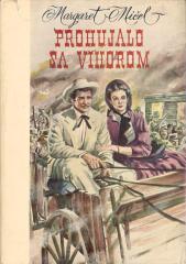 Prohujalo sa vihorom