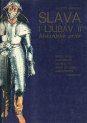 Slava i ljubav I-II