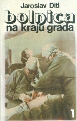 Bolnica na kraju grada