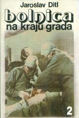 Bolnica na kraju grada