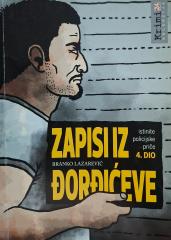 Zapisi iz Đorđevićeve: istinite policijske priče 1-4