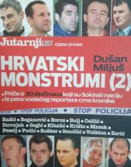 Hrvatski monstrumi : priče o 30 zločinaca koje su šokirale naciju