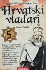 Hrvatski vladari 1-5.