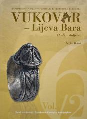 Vukovar – Lijeva Bara (X-XI. stoljeće): Ranosrednjovjekovno groblje bjelobrdske kulture I-II